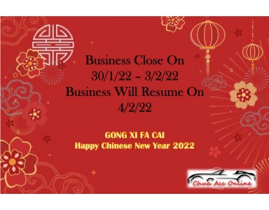 CHINESE NEW YEAR CLOSE  NOTICE